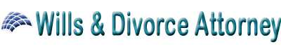 Wills & Divorce Attorney
